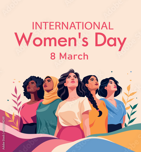 Vector banner for International Women's Day, March 8. Women of different cultures, nationalities stand together, confidently looking up. Empowerment, unity, equality, diversity, . For women's project