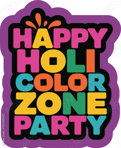 Happy holi color zone party colorful typography layout with droplets