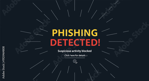 Phishing detected alert message on a dark background with radiating lines and a cursor icon, cybersecurity concept