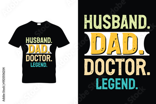 Funny Vintage Husband Dad Doctor Legend Retro T-Shirt
