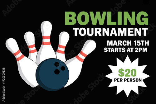 Bowling tournament advertisement with ball and pins on dark background