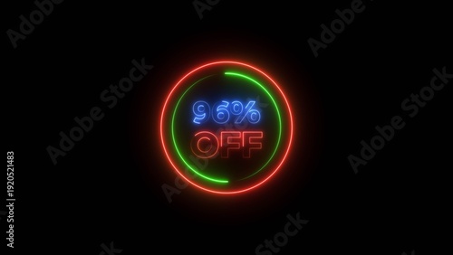 Up to 96% Off Neon Discount Offer Text background. 96 Percent Sale Promo Icon, Glowing Light Effect.