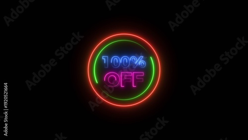 Up to 100% Off Neon Discount Offer Text background. 100 Percent Sale Promo Icon, Glowing Light Effect.