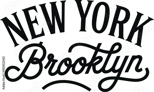 Retro New York Brooklyn Typography Design with Arched Serif Lettering and Elegant Script for NYC Streetwear and Urban Souvenir Apparel Branding