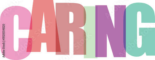 Bold overlapping letters in pastel shades spelling the word CARING on a Colorful text effect