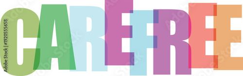 Large colorful overlapping letters spelling the word CAREFRE on a white Colorful text effect