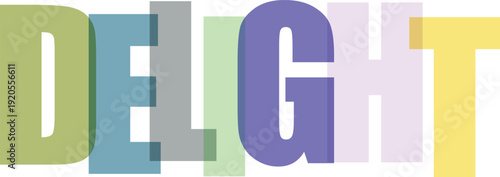 Large translucent colorful letters spelling the word DELIGHT on a white Colorful text effect