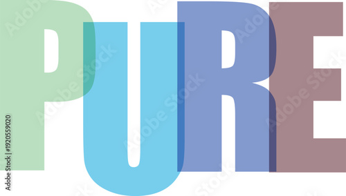 Translucent letters spell PURE in pastel colors overlapping on a white Colorful text effect