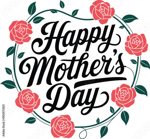 Happy Mother's Day elegant lettering with pink floral botanical wreath vector