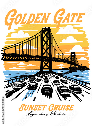 Golden Gate Bridge sunset cruise with classic vintage cars, retro vector illustration for travel poster and t-shirt design.
