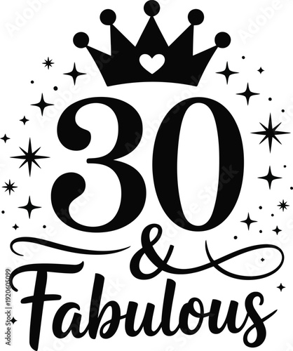 Thirtieth birthday celebration with crown and stars