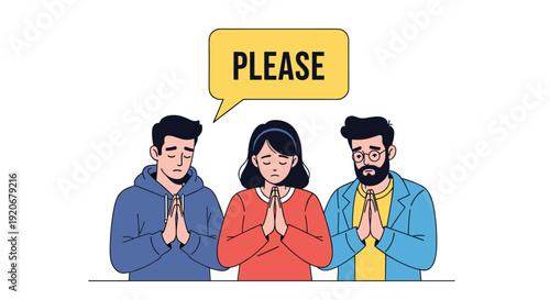 Group of three concerned young people standing together with their hands in prayer and a speech bubble with the word please above.