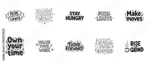 Motivational typography designs with encouraging phrases in black and white