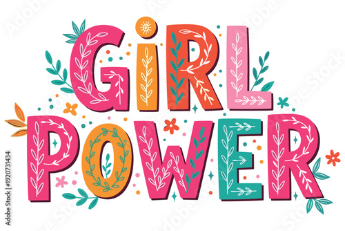 Decorative women empowerment and Women’s Day lettering compositions typography with floral and doodle elements