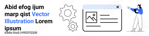Female character pointing to an interface window with image, text, and settings gears. Ideal for tech, UI design, development process, tutorials, business strategy, education simple landing page