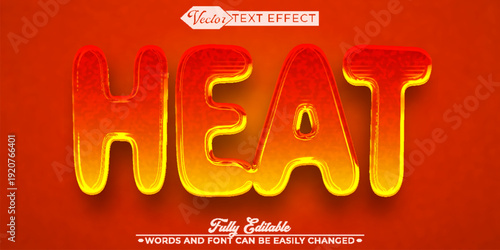  Heat Fire Temperature Energy Warmth Vector Fully Editable Smart Object Text Effect