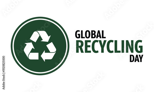 Global recycling day logo with recycling symbol