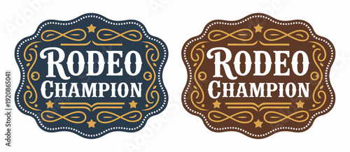 Rodeo Champion Cowboy Label and Belt Buckle with Bull Rider Medal Typographic Emblem Vintage Western Vector Design for Ranch Branding Apparel Graphic Illustration Retro Badge Signage.