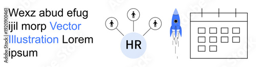 Business planning, organization, HR management, teamwork, entrepreneurship, scheduling. HR node with connections, rocket launch calendar. HR management and business planning concept