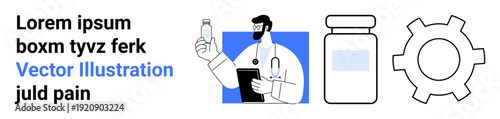 Doctor holding medicine bottle and clipboard next to pill container and gear icon. Ideal for healthcare, pharmacy, medical innovation, research, technology, prescription, simple landing page
