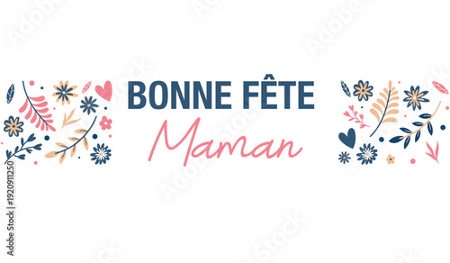 Bannière “Bonne Fête Maman” avec composition florale symétrique et fond clair minimaliste. Idéal pour fête des mères, affiche, site web, réseaux sociaux ou communication événementielle