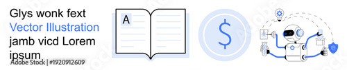 Education, finance, artificial intelligence, e-learning, fintech, security technology. Open book, dollar sign and robot with shield. Education and finance with modern concepts