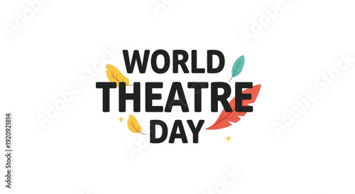World theatre day logo with colorful leaves on white background