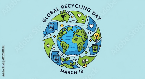 Global recycling day march 18 earth surrounded by recycling symbols on light blue background