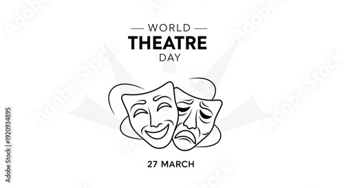Theatre masks on world theatre day march 27 celebrating drama and performance