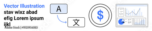 Language translation process, currency symbol representing finance, and data dashboard with analytics. Ideal for business solutions, translation services, finance, globalization, market analysis