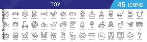 Set of 45 outline toy icons including xylophone, rocking horse, scooter, teddy bear, drum, puzzle, truck, castle vector symbols for web design and mobile applications