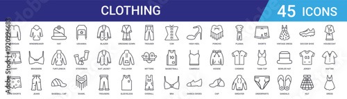 Set of 45 outline clothing and fashion icons including hat, cap, jeans, dress, shoes vector icons for web design and mobile applications