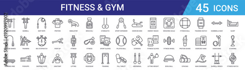 Set of 45 outline fitness and gym icons including protein, skipping rope, stopwatch, pushups, trainers, barbell, weightlifting for web design and mobile apps