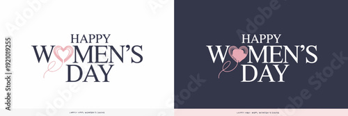 Happy Womens Day Text with Heart Symbol on Light and Dark Backgrounds