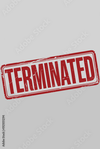 Red Stamp 'TERMINATED' conveys finality, closure, and cancellation of contracts, projects, or employment, ideal for business, legal, or administrative contexts, symbolizing end-of-life, failure, or de