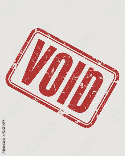 Red "VOID" Stamp Graphic on Textured Background, Grunge Style, Warning and Cancellation Concept for Documents, Legal Papers, Contracts; Represents Rejection, Error, Invalidity, and Finality in Busines