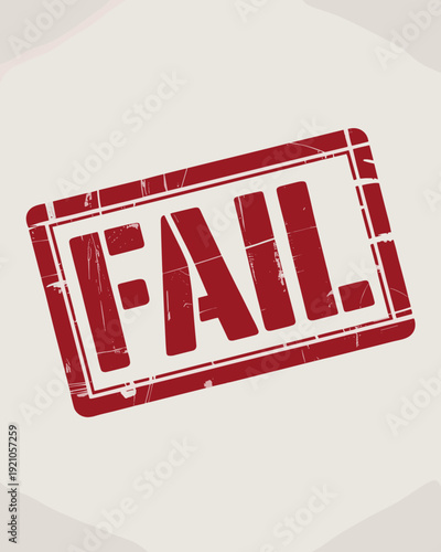 Red 'FAIL' Stamp Overlays on Textured Background, Representing Business Setbacks, Project Collapse, Critical Mistakes, and Negative Performance Reviews; Ideal for Marketing Campaigns, Presentations, a