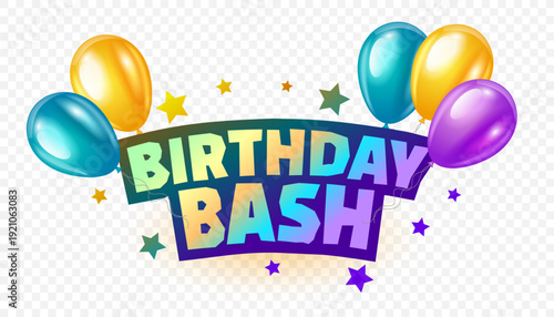 isolated colorful birthday bash text cutout with balloons