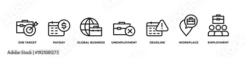 From Unemployment to Opportunity Icons set vector illustration outline with Job target, Payday, Global business, Unemployment, Deadline, Workplace, Employment