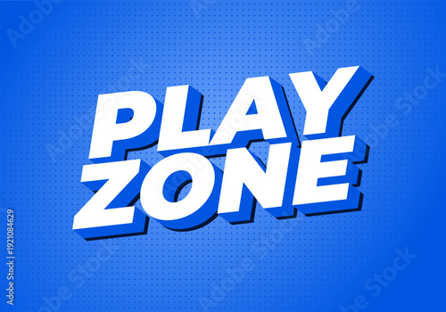 Bold 3d white text reading play zone on vibrant blue dotted background with long shadow, playful modern poster style