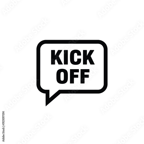 Vector illustration icon kick off speech bubble icon