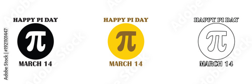Happy Pi Day Circular Logo Designs. Set of three circular Happy Pi Day logo designs featuring the pi symbol in black, yellow, and outline styles on light background.