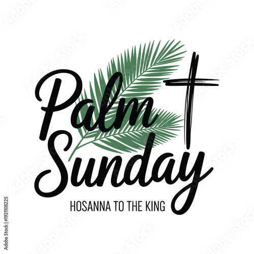 Palm Sunday Religious Illustration with Palm Branch, Cross, and Hosanna Text