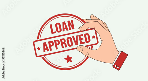 Hand Holding Loan Approved Stamp - Business Finance Approval Concept
