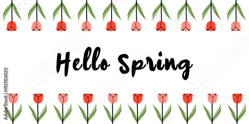 Vector hello spring floral banner with bell flowers and tulip border. Elegant hand lettered greeting card for seasonal sale, social media header, invitation, poster and spring celebration decor.