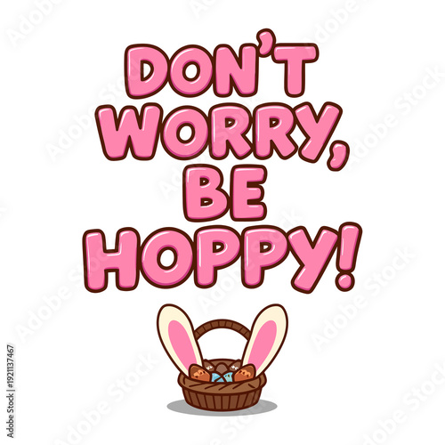 Happy Easter, wish card, and T-shirt design. 