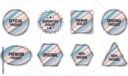 Set of holographic sticker labels with rainbow gradient foil texture for official product guarantee premium quality original brand authenticity and security seals.