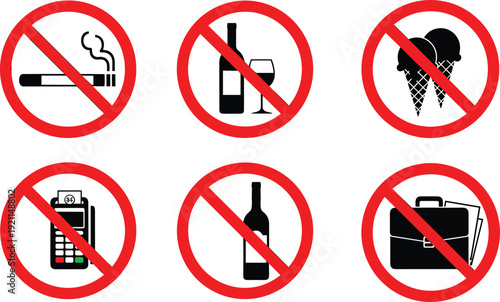 Set of six red prohibition signs no smoking alcohol ice cream briefcase or payments allowed