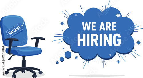 Office chair vacancy concept with we are hiring speech bubble and vacant tag for recruitment advertisement