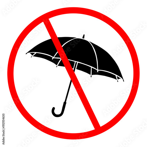 No umbrella prohibited sign icon, restricted area warning symbol